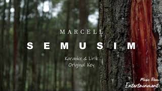 MARCELL - Semusim (Original Key) Karaoke \u0026 Lirik - Music Room Entertainment