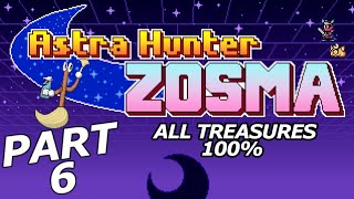 ASTRA HUNTER ZOSMA Gameplay Playthrough Part 6 - EXPANDING VOID TETHYS (FULL GAME)
