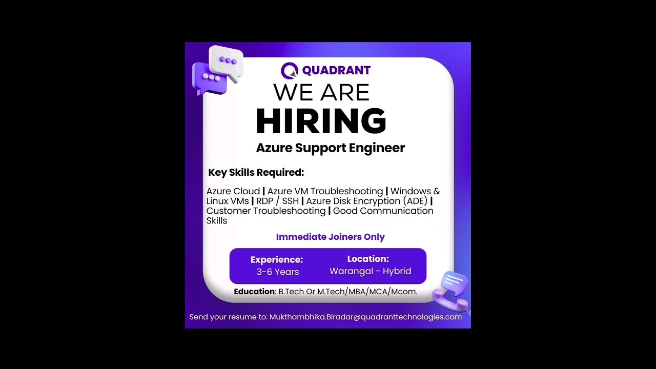 💥QUADRANT Technologies Hiring Azure Support Engineer @ Warangal