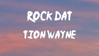 Tion Wayne - Rock Dat (feat. Polo G) (Lyrics) | Could've bought a 'Rari, but I don't want that