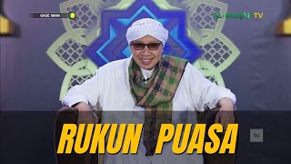 Kultum Eps.5 - Oase Iman: Rukun Puasa | Buya Yahya | Ramadhan 1444 H