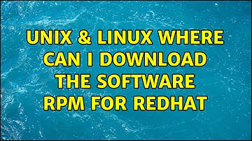 Unix & Linux: Where can I download the software RPM for Redhat