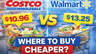 Where to Buy Cheaper in 2026? | Costco vs Walmart Grocery Price Comparison