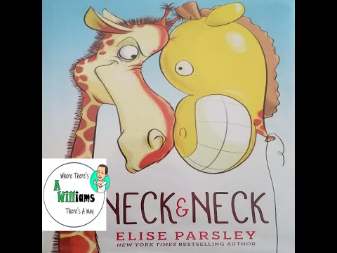 Neck &amp; Neck by Elise Parsley| READ ALOUD | CHILDREN'S BOOK