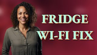 Why Is My Samsung Smart Fridge Showing a Wi-Fi Error Light