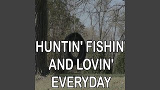 Huntin', Fishin' And Lovin' Every Day - Tribute to Luke Bryan (Instrumental Version)
