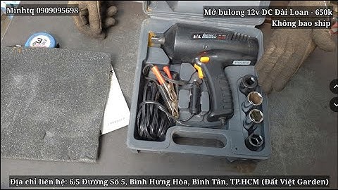 Mở bulong 12v DC, Đài Loan - 650k #minhtq #0909095698 #hangnhatbai