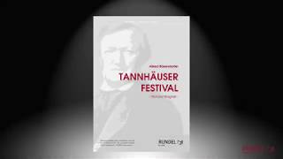 Tannhäuser Festival | Richard Wagner (1813-1883) | Alfred Bösendorfer