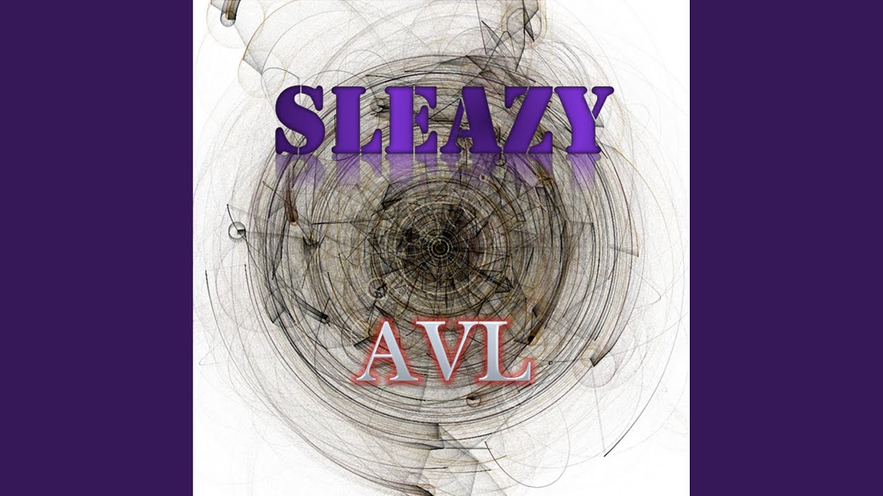 Watch Sleazy on YouTube Watch Sleazy on YouTube