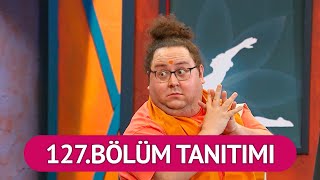 Çok Güzel Hareketler 2 | 127.Bölüm Tanıtımı