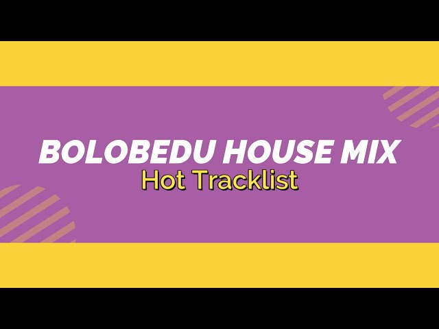 Bolobedu House Mix🔥🔥😭💃🏻|Feat. King Monada, Master KG, Makhadzi, Dj Call Me, The Double Trouble class=