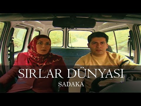 Sırlar Dünyası - SADAKA