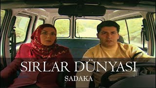 Sırlar Dünyası - SADAKA