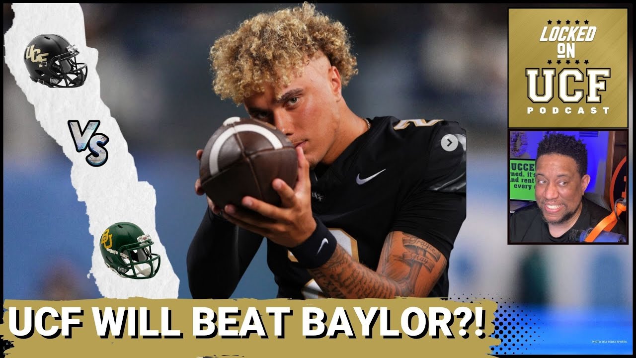 Will UCF Crush Baylor?! I UCF Podcast