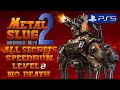 Metal Slug 2 (PS5) - All Secrets Speedrun HARD Level-8 No Death (Fio)