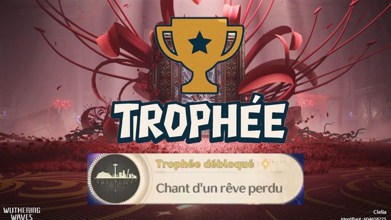 CHANT D'UN REVE PERDU--CROONING FROM A LOST DREAM SECRET TROPHY WUTHERING WAVES 2.5