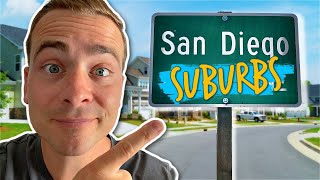 Living in the Suburbs in San Diego CA - Which is Best?