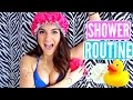 My SHOWER ROUTINE!!