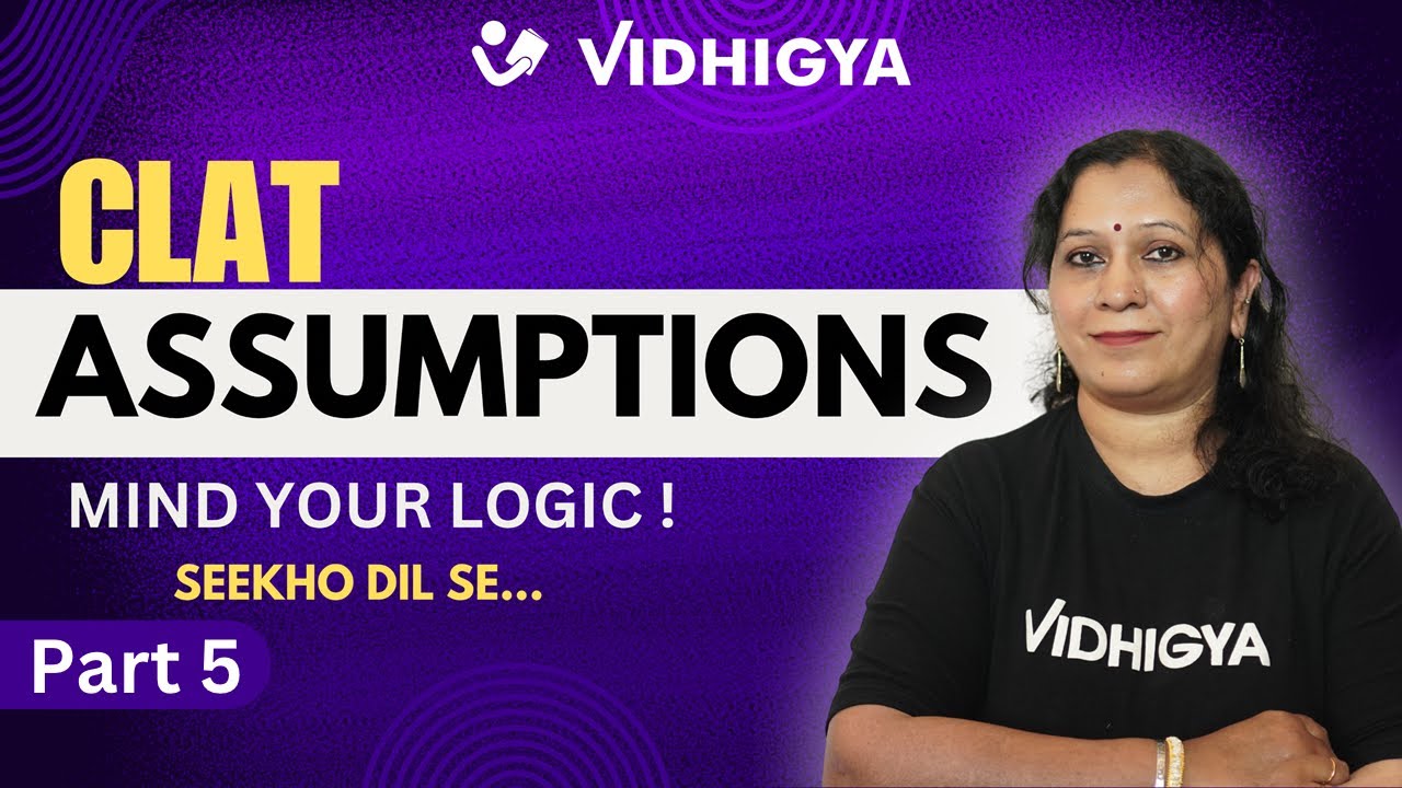Assumption | Practice Session | Part 05 | Logical Reasoning - YouTube