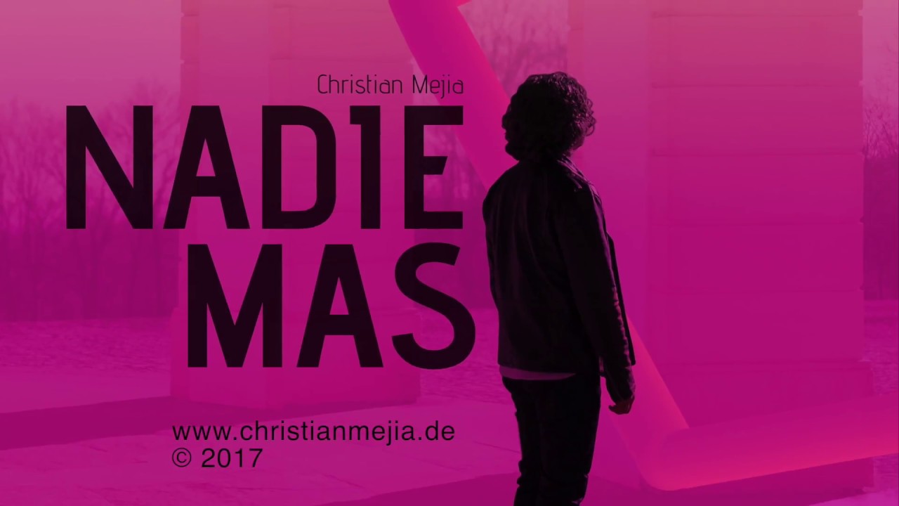 Watch CHRISTIAN MEJIA - Nadie Más (MUSIC SCORE) on YouTube Watch CHRISTIAN MEJIA - Nadie Más (MUSIC SCORE) on YouTube