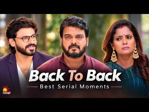 Back To Back | Best Serial Moments | Fan Favorite Serials | Kalaignar TV