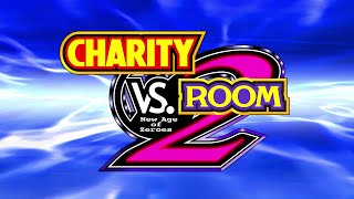 Announcing Charity vs. Room 2, Starting July 28th! @TheCharityRoom