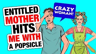 r/idontworkherelady - Entitled Mom Uses Popsicle In Weird Way...
