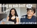 Asking my male bestf questions girls are too afraid to ask | Gauri Bhasin