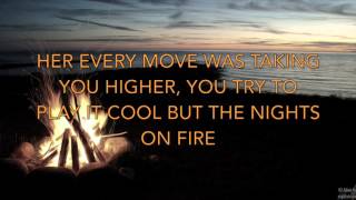 Video thumbnail of "Nights on Fire - David Nail (Lyric Video)"