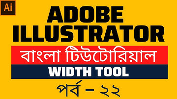 Width Tool in Illustrator (Part-22) | Bangla Tutorial | Graphics BMania