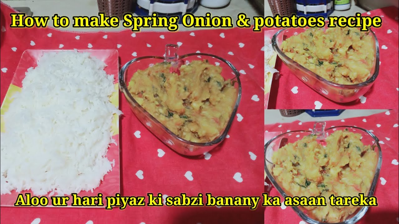 How to make Spring Onion & potatoes recipeAloo ur hare piyaz ki sabzi