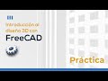 FreeCAD | Práctica 6 con Part Design