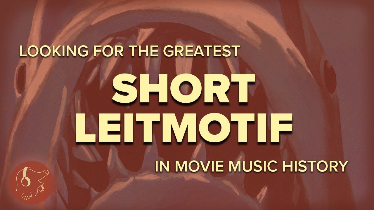 A QUEST TO FIND THE GREATEST SHORT LEITMOTIF IN MOVIE MUSIC YouTube a-quest-to-find-the-greatest-short-leitmotif-in-movie-music-youtube