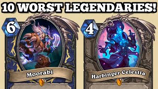 What are the REAL Worst Legendaries EVER in Hearthstone?