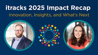 itracks 2025 Impact Recap | Innovation, Insights, and What’s Next