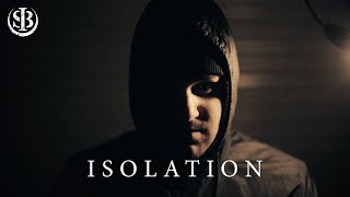 So It Begins - ISOLATION (Official Music Video)
