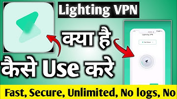 Lighting vpn || Lighting vpn kaise use kare || how to use lighting vpn || lighting vpn app ||