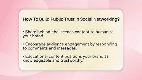 How To Build Public Trust In Social Networking? - Everyday-Networking