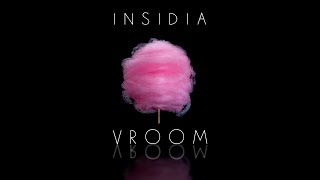 INSIDIA - Vroom Vroom