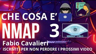 CHE COSA E' NMAP 3 VIDEO