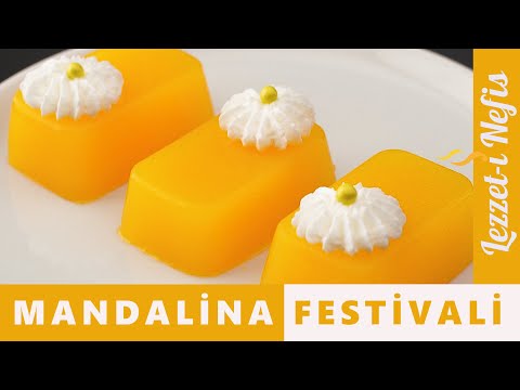 Şahane Mandalina Festivali Tarifi | Mandalinalı Jöle