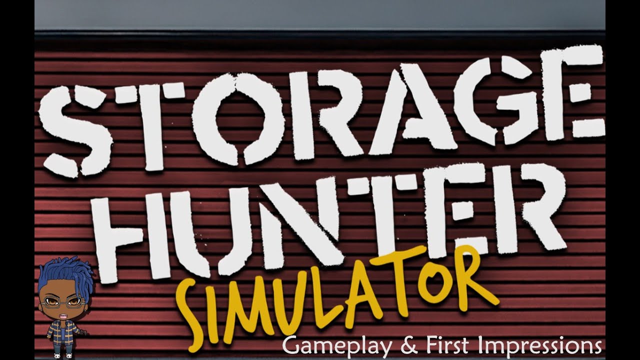 Storage Hunter Simulator – Gameplay & First Impressions