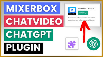 How To Use MixerBox ChatVideo ChatGPT Plugin?