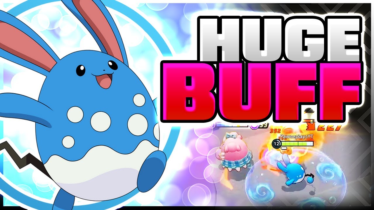 Buff Azumarill Azumarill IS BUFFED! | POKEMON UNITE - YouTube