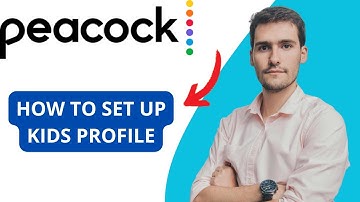 How To Set Up Kids Profile On Peacock (2025)