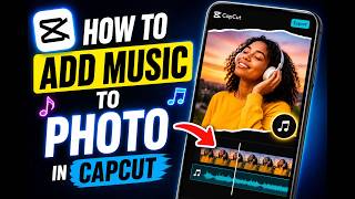 How To Add Music To Photo In CapCut - Full Guide screenshot 5