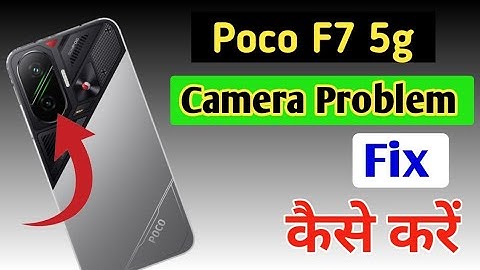 Poco F7 5g camera setting / Poco F7 5g camera setting reset/Poco camera problem fix kaise kare