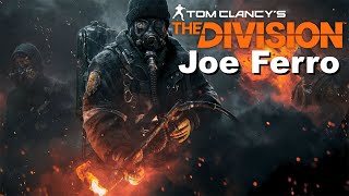 The Division - Napalm Production Site Boss Battle - Joe Ferro [4K 60Fps] Xbox Series X W/ Fps Boost.