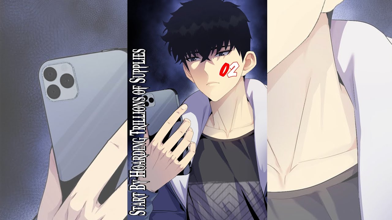 Start By Hoarding Trillions of Supplies Chapter 02 Sub Indo - YouTube