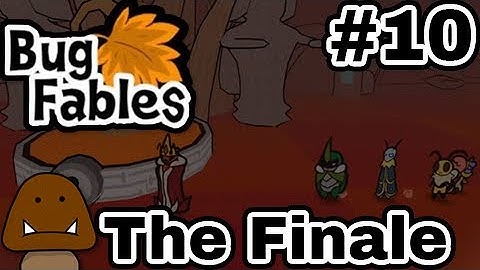 The Finale - Bug Fables Part 10
